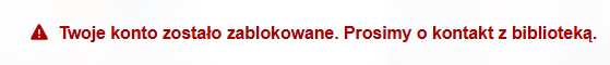 Informacja o blokadzie konta